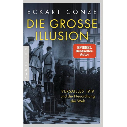 Eckart Conze - Die große Illusion