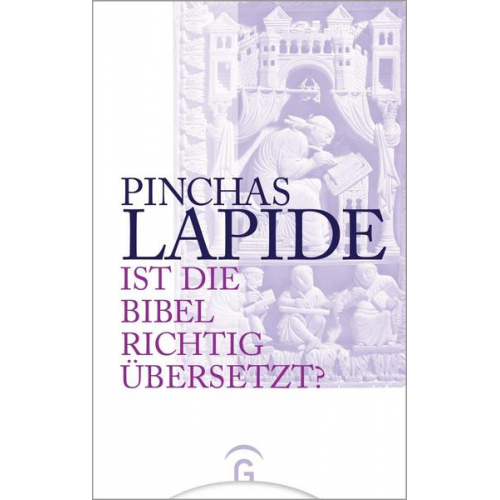 Pinchas Lapide - Ist die Bibel richtig übersetzt?