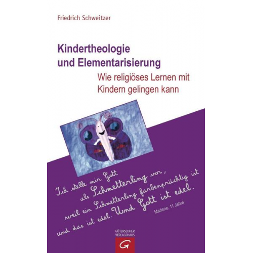 Friedrich Schweitzer - Kindertheologie und Elementarisierung