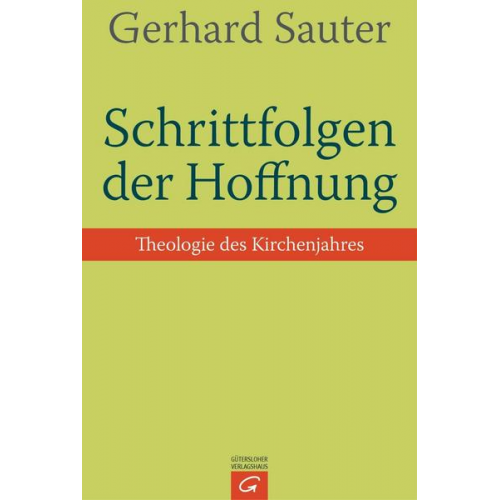 Gerhard Sauter - Schrittfolgen der Hoffnung