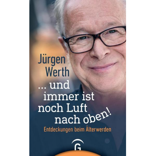 Jürgen Werth - ... und immer ist noch Luft nach oben!