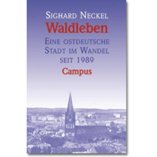 Sighard Neckel - Waldleben