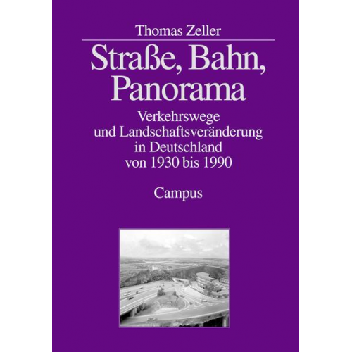 Thomas Zeller - Straße, Bahn, Panorama