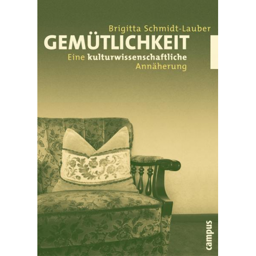 Brigitta Schmidt-Lauber - Gemütlichkeit