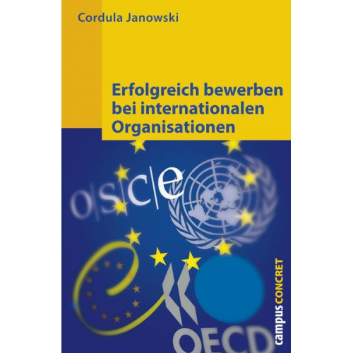 Cordula Janowski - Erfolgreich bewerben bei internationalen Organisationen