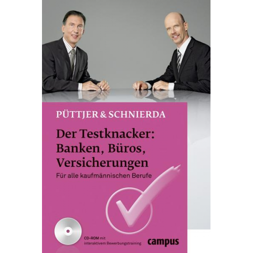 Christian Püttjer & Uwe Schnierda - Der Testknacker: Banken, Büros, Versicherungen