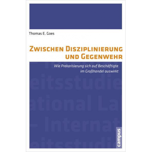 Thomas Goes - Zwischen Disziplinierung und Gegenwehr