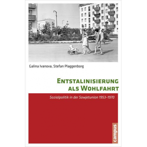 Galina Ivanova & Stefan Plaggenborg - Entstalinisierung als Wohlfahrt