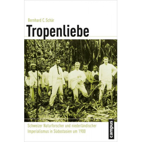 Bernhard C. Schär - Tropenliebe