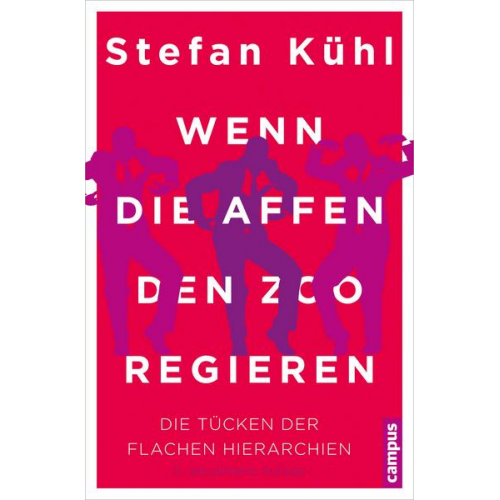 Stefan Kühl - Wenn die Affen den Zoo regieren