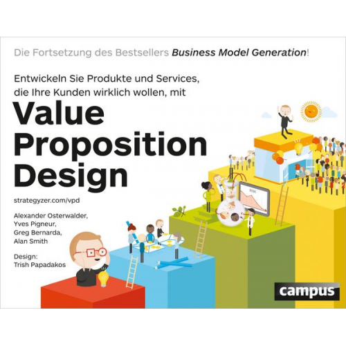 Alexander Osterwalder & Yves Pigneur & Greg Bernarda & Alan Smith - Value Proposition Design