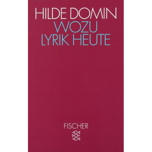 Hilde Domin - Wozu Lyrik heute