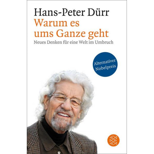 Hans-Peter Dürr - Warum es ums Ganze geht