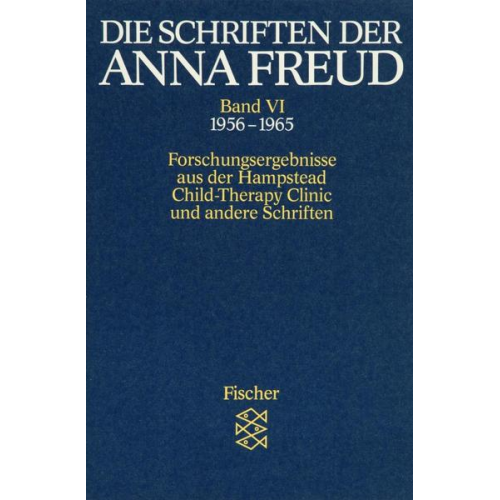 Anna Freud - Die Schriften der Anna Freud 06