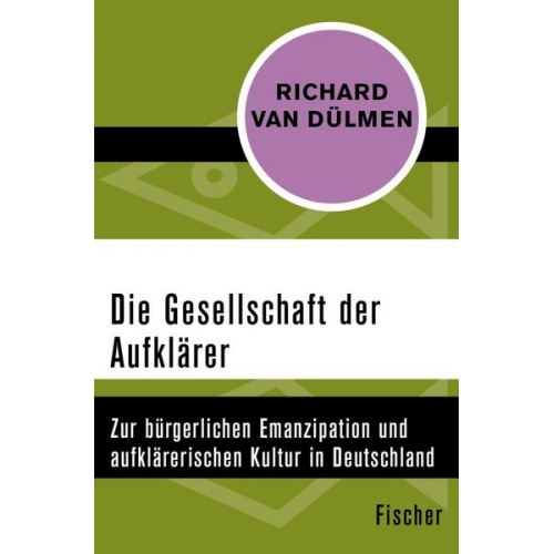 Richard van Dülmen - Die Gesellschaft der Aufklärer