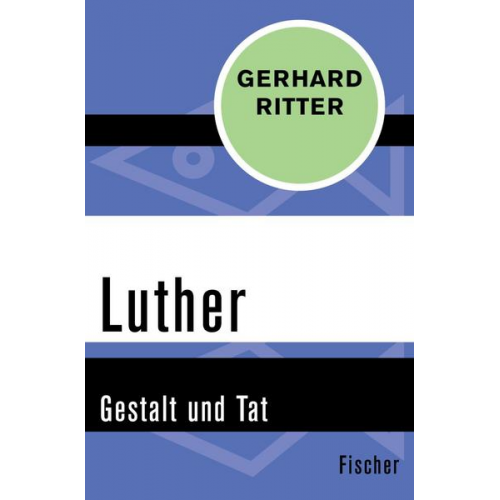 Gerhard Ritter - Luther