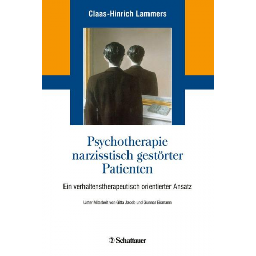 Claas-Hinrich Lammers - Psychotherapie narzisstisch gestörter Patienten