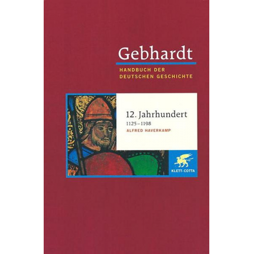 Alfred Haverkamp - Gebhardt. Handbuch der Deutschen Geschichte. Band 5