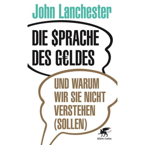 John Lanchester - Die Sprache des Geldes