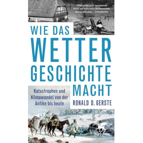 Ronald D. Gerste - Wie das Wetter Geschichte macht