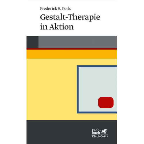 Frederick S. Perls - Gestalt-Therapie in Aktion