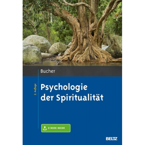 Anton Bucher - Psychologie der Spiritualität