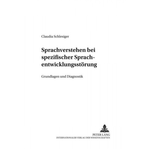 Claudia Hachul - Sprachverstehen bei spezifischer Sprachentwicklungsstörung