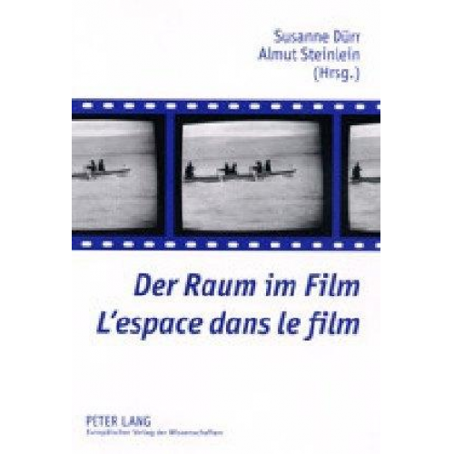 Der Raum im Film- L’espace dans le film