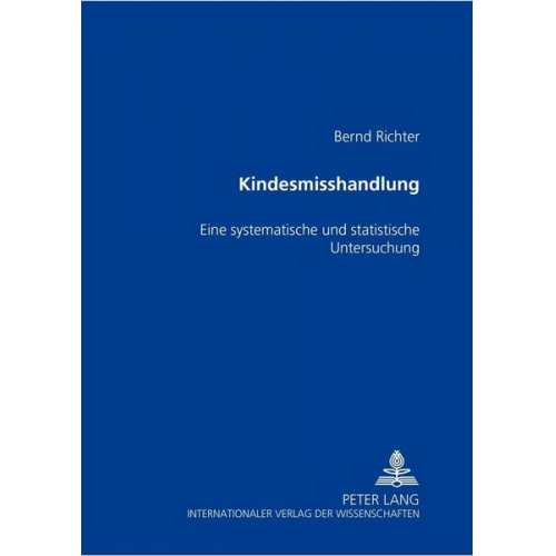 Bernd Richter - Kindesmisshandlung