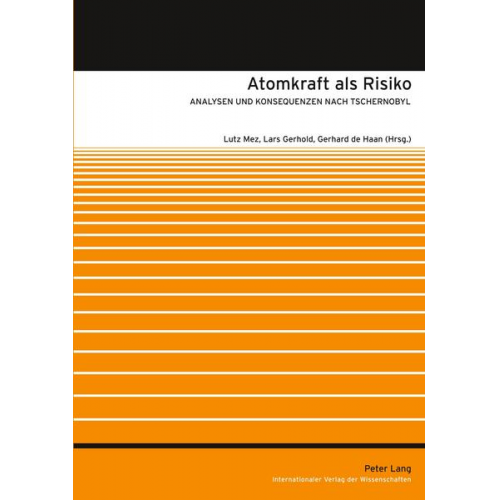 Atomkraft als Risiko