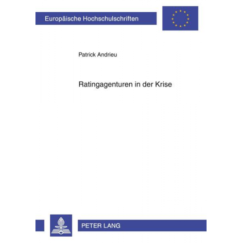 Patrick Andrieu - Ratingagenturen in der Krise