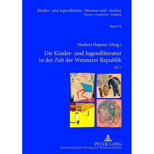 Die Kinder- und Jugendliteratur in der Zeit der Weimarer Republik