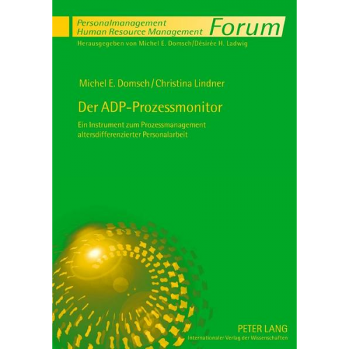 Michel E. Domsch & Christina Lindner - Der ADP-Prozessmonitor