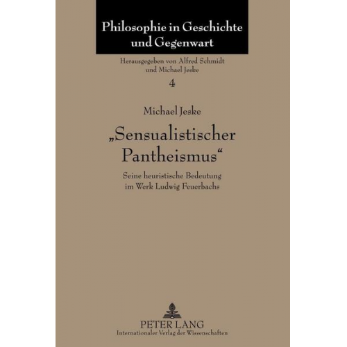 Michael Jeske - «Sensualistischer Pantheismus»