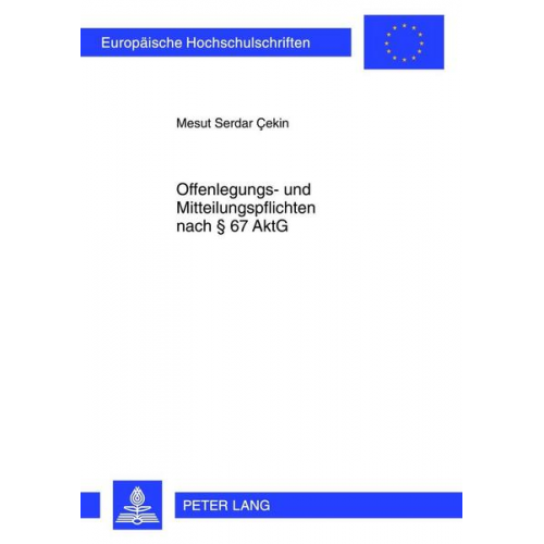 Mesut Cekin - Offenlegungs- und Mitteilungspflichten nach § 67 AktG