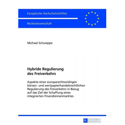 Michael Schweppe - Hybride Regulierung des Freiverkehrs