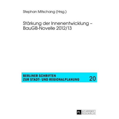 Stärkung der Innenentwicklung – BauGB-Novelle 2012/13