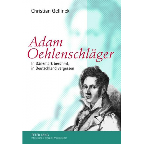 Christian Gellinek - Adam Oehlenschläger