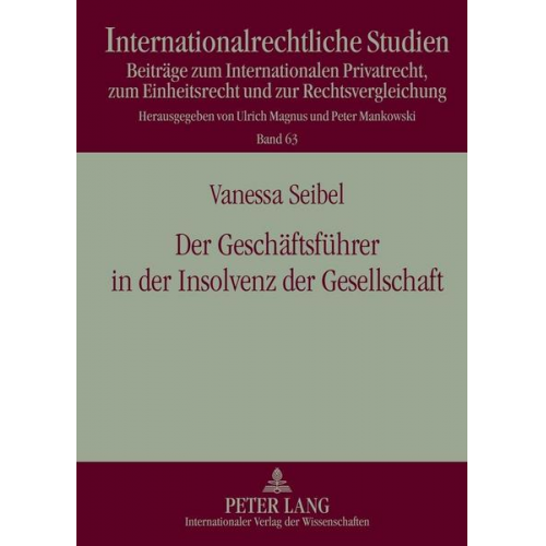 Vanessa Seibel - Der Geschäftsführer in der Insolvenz der Gesellschaft