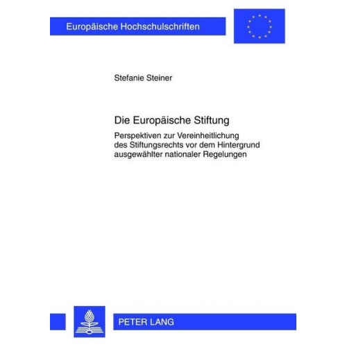 Stefanie Steiner - Die Europäische Stiftung