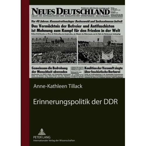 Anne-Kathleen Tillack-Graf - Erinnerungspolitik der DDR