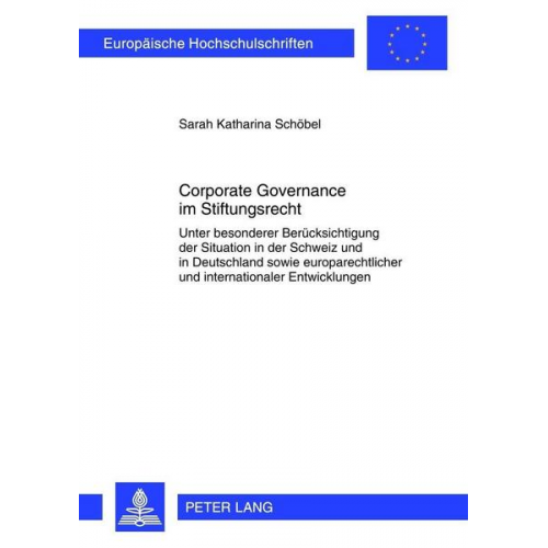 Sarah Katharina Schöbel - Corporate Governance im Stiftungsrecht