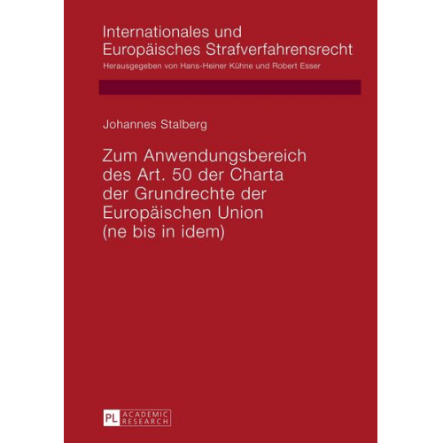 Johannes Stalberg - Zum Anwendungsbereich des Art. 50 der Charta der Grundrechte der Europäischen Union