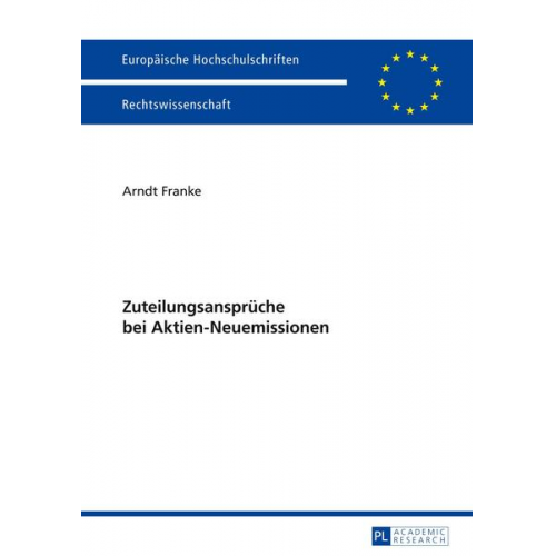 Arndt Franke - Zuteilungsansprüche bei Aktien-Neuemissionen