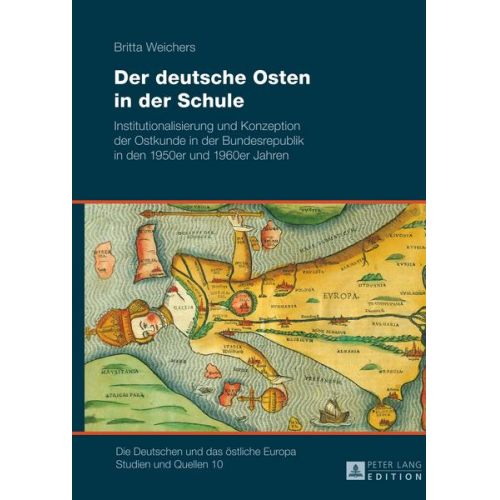 Britta Weichers - Der deutsche Osten in der Schule