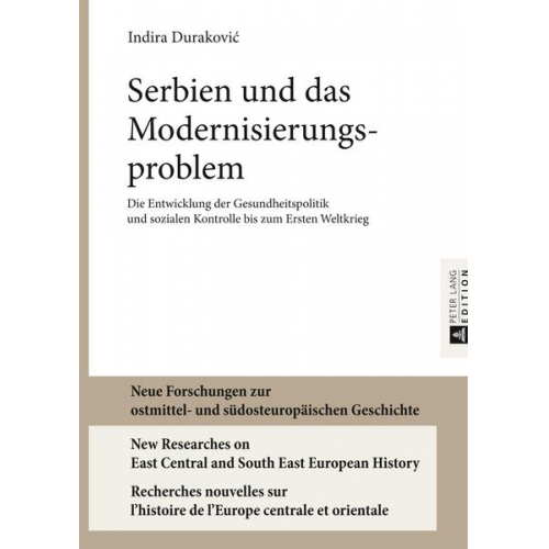 Indira Durakovic - Serbien und das Modernisierungsproblem