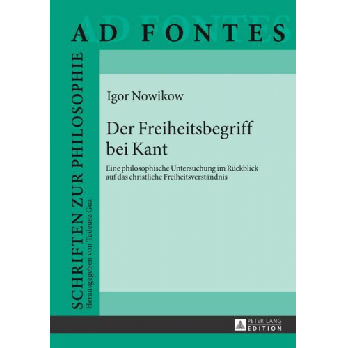 Igor Nowikow - Der Freiheitsbegriff bei Kant