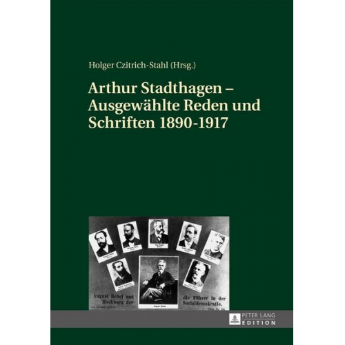 Arthur Stadthagen – Ausgewählte Reden und Schriften 1890–1917