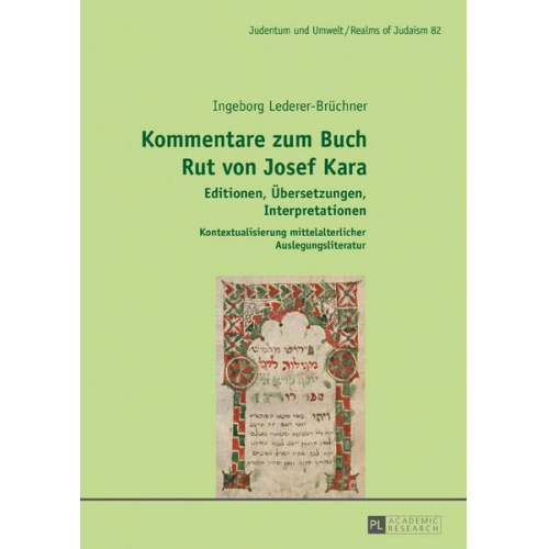 Ingeborg Lederer-Brüchner - Kommentare zum Buch Rut von Josef Kara