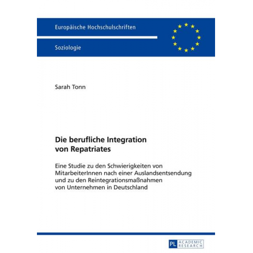 Sarah Tonn - Die berufliche Integration von Repatriates